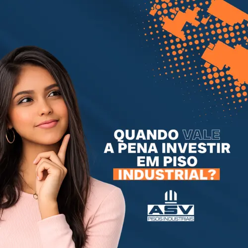 ASV Pisos Instagram - Quando investir em piso industrial